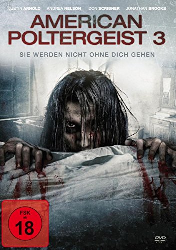 American Poltergeist 3 - Sie werden nicht ohne dich gehen von Edel Music & Entertainment GmbH