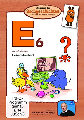 E6 - Ein Mensch entsteht (Bibliothek der Sachgeschichten) von Edel Music & Entertainment GmbH