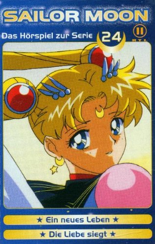 Sailor Moon, Folge 24: Ein neues Leben / Die Liebe siegt [Musikkassette] von Edel Records
