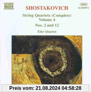 Schostakowitsch: Streichquartette 2 und 12 Eder von Eder-Quartett