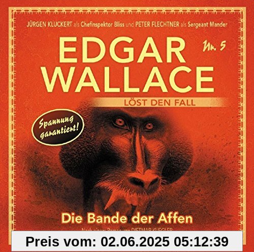 Die Bande der Affen Folge 5 Die Bande der Affen Folge 5 von Edgar Wallace