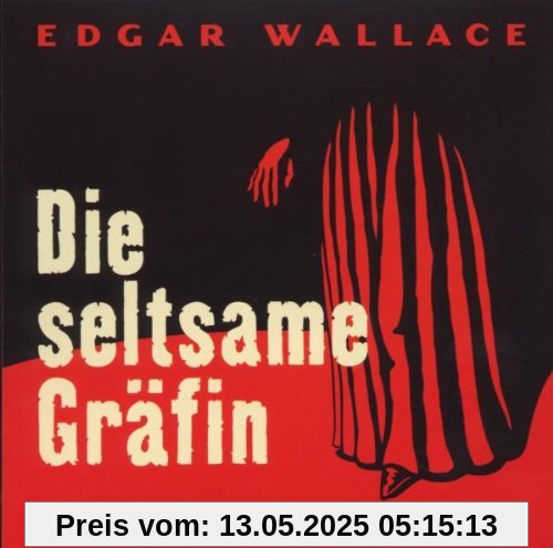 Die Seltsame Gräfin Die Seltsame Gräfin von Edgar Wallace