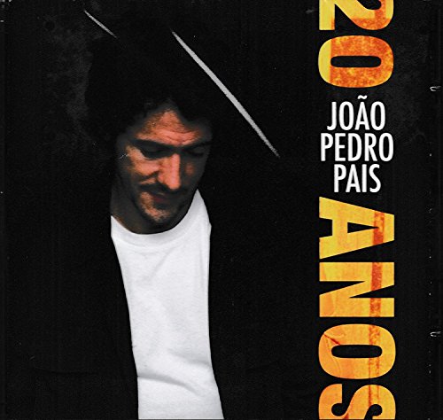 Joao Pedro Pais - 20 Anos [CD] 2017 von Edicoes Valentim De Carvalho