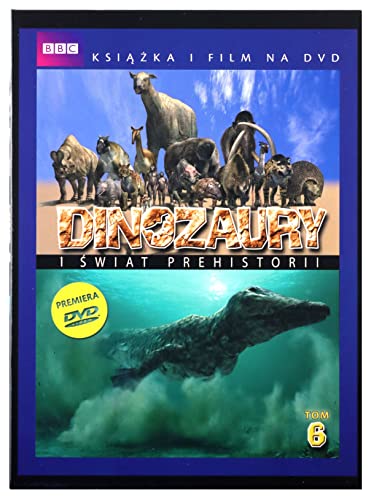 Dinozaury i Swiat Prehistorii: Tom 6. Nowy Swit / Morskie Potwory [DVD]+[KSIAZKA] (Keine deutsche Version) von Edipresse