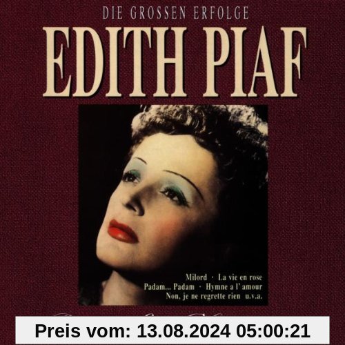 Die Grossen Erfolge von Edith Piaf