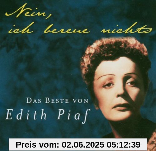 Nein,Ich Bereue Nichts Nein,Ich Bereue Nichts von Edith Piaf