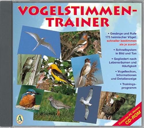 Vogelstimmen-Trainer. CD-ROM: Gesänge und Rufe 175 heimischer Vögel von Edition Ample
