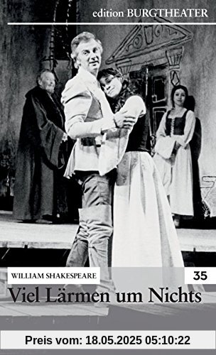 Viel Lärmen um Nichts Viel Lärmen um Nichts von Edition Burgtheater