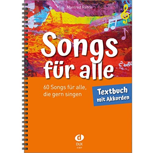 Edition Dux Songs für alle - Textbuch mit Akkorden - Songbook von Edition Dux