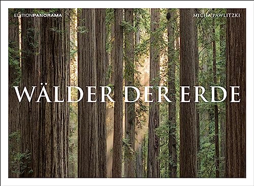WÄLDER DER ERDE: Immerwährender Kalender im Großformat 80 x 60 cm von Edition Panorama