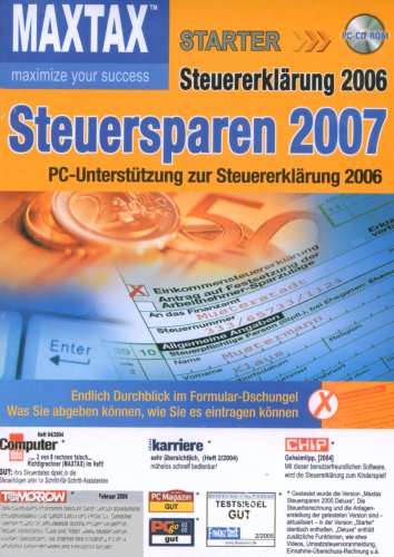 MAXTAX Steuersparen 2007, CD-ROMPC-Unterstützung zur Steuererklärung 2006. Für Windows ab 95 von Editionnova