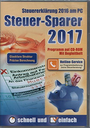 Steuer-Sparer 2017 - Steuererklärung 2016 am PC von Editionnova