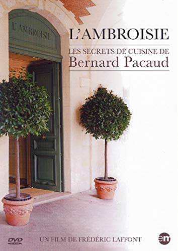 L'Ambroisie - les Secrets de Cuisine de Bernard Pacaud DVD von Editions Montparnasse
