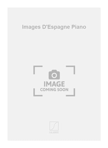 Images D'Espagne Piano - Klavier - Partitur von Editions Salabert
