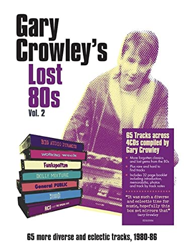 Gary Crowley'S Lost 80'S Vol.2 (4cd Media Book) von Edsel