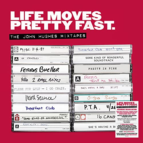 Life Moves Pretty Fast: The John Hughes Mixtapes (Deluxe Edition) von Edsel