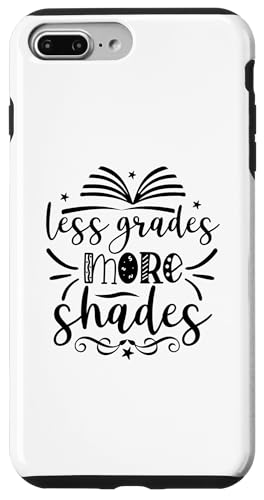 Hülle für iPhone 7 Plus/8 Plus Less Grades More Shades Lehrer-Zitat Schule von Educator Emporium