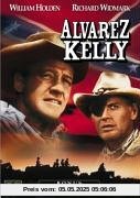 Alvarez Kelly von Edward Dmytryk