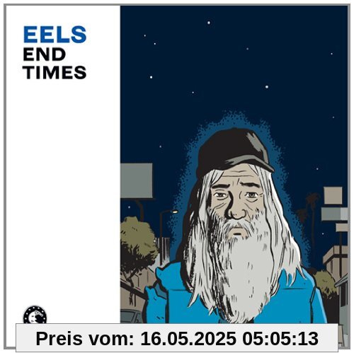 End Times (Deluxe Edt.) von Eels