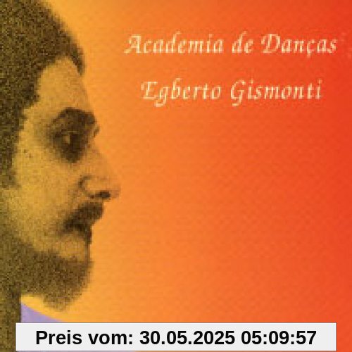 Academia de Dancas Academia de Dancas von Egberto Gismonti