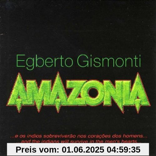 Amazonia von Egberto Gismonti