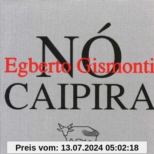 No Caipira von Egberto Gismonti