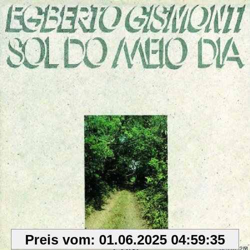 Sol Do Meio Dia von Egberto Gismonti