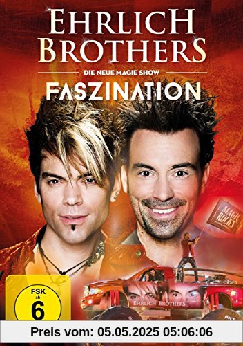 Ehrlich Brothers - Faszination - Die neue Magie-Show von Ehrlich Brothers