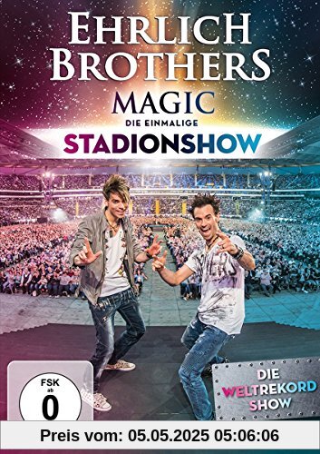 Ehrlich Brothers - Magic - Die einmalige Stadion-Show Ehrlich Brothers - Magic - Die einmalige Stadion-Show von Ehrlich Brothers