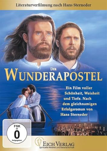 Der Wunderapostel Der Wunderapostel von Eich-Verlag