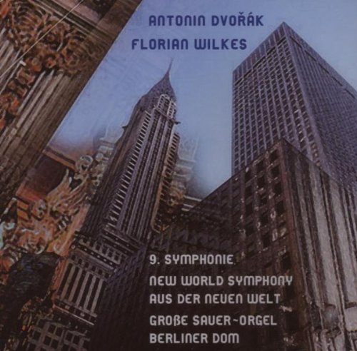Antonin Dvorak - Florian Wilkes - 9. Symphonie - New World Symphony von Eigenproduktion