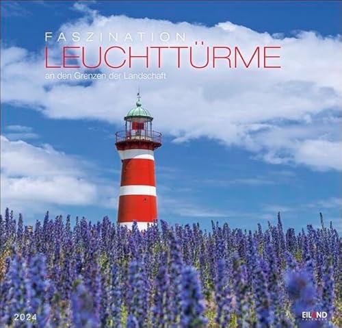 Faszination Leuchttürme - an den Grenzen der Landschaft Kalender 2024. Eiland-Leuchtturm-Kalender mit 12 Farbfotos. Großer Wandkalender 48 x 46 cm mit Monatskalendarium.: An den Grenzen der Landschaft Faszination Leuchttürme - an den Grenzen der Landschaft Kalender 2024. Eiland-Leuchtturm-Kalender mit 12 Farbfotos. Großer Wandkalender 48 x 46 cm mit Monatskalendarium.: An den Grenzen der Landschaft von Eiland in Athesia Kalenderverlag GmbH