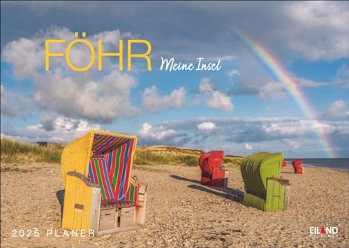 Föhr …meine Insel Kalender 2025: Terminkalender mit traumhaften Inselfotos. Viel Raum für Notizen in einem dekorativen Kalender mit Urlaubsfeeling. Föhr …meine Insel Kalender 2025: Terminkalender mit traumhaften Inselfotos. Viel Raum für Notizen in einem dekorativen Kalender mit Urlaubsfeeling. von Eiland