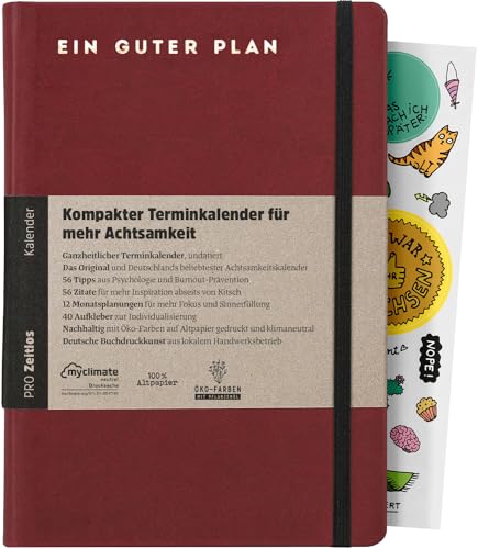 Ein guter Plan Pro Zeitlos | Ganzheitlicher undatierter Terminkalender für mehr Achtsamkeit und Selbstliebe | undatierter A5 Planer mit besonders viel Platz |… (Burgund) von Ein guter Plan