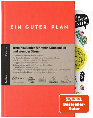 Ein guter Plan Zeitlos – Ganzheitlicher Terminkalender für mehr Achtsamkeit und weniger Stress – Undatierter Wochenplaner mit 56 Tipps und Zitaten ohne Kitsch (Koralle) von Ein guter Plan