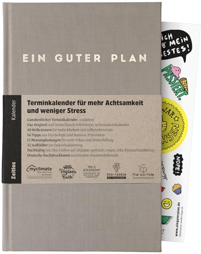 Ein guter Plan Zeitlos – Ganzheitlicher Terminkalender für mehr Achtsamkeit und weniger Stress – Undatierter Wochenplaner mit 56 Tipps und Zitaten ohne Kitsch (Taupe) von Ein guter Plan