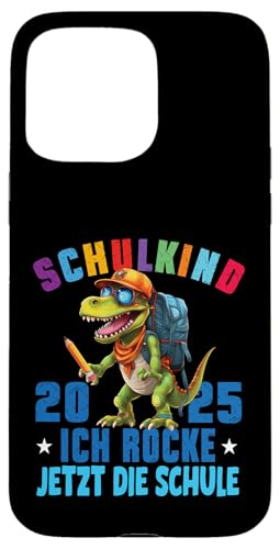 Schulkind 2025 cooler Dino Ich Rocke Jetzt Die Schule Kinder Hülle für iPhone 15 Pro Max Schulkind 2025 cooler Dino Ich Rocke Jetzt Die Schule Kinder Hülle für iPhone 15 Pro Max von Einschulung Kinder Kita Abschied Erstklässler