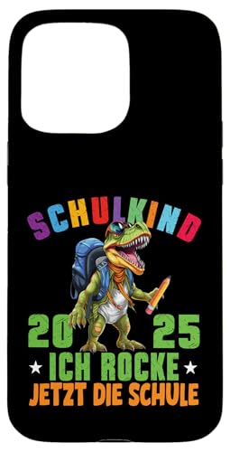 Schulkind 2025 cooler Dino Ich Rocke Jetzt Die Schule Kinder Hülle für iPhone 15 Pro Max Schulkind 2025 cooler Dino Ich Rocke Jetzt Die Schule Kinder Hülle für iPhone 15 Pro Max von Einschulung Kinder Kita Abschied Erstklässler