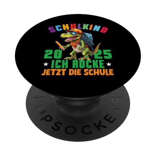 Schulkind 2025 cooler Dino Ich Rocke Jetzt Die Schule Kinder PopSockets Klebender PopGrip Schulkind 2025 cooler Dino Ich Rocke Jetzt Die Schule Kinder PopSockets Klebender PopGrip von Einschulung Kinder Kita Abschied Erstklässler
