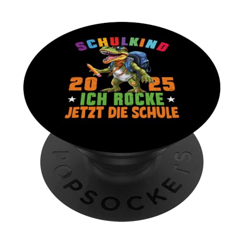 Schulkind 2025 cooler Dino Ich Rocke Jetzt Die Schule Kinder PopSockets Klebender PopGrip Schulkind 2025 cooler Dino Ich Rocke Jetzt Die Schule Kinder PopSockets Klebender PopGrip von Einschulung Kinder Kita Abschied Erstklässler
