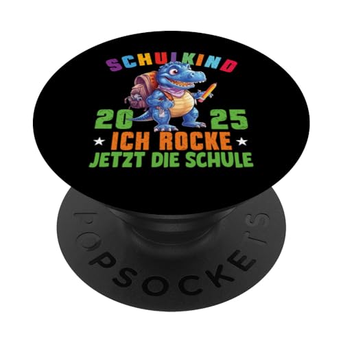 Schulkind 2025 cooler Dino Ich Rocke Jetzt Die Schule Kinder PopSockets Klebender PopGrip Schulkind 2025 cooler Dino Ich Rocke Jetzt Die Schule Kinder PopSockets Klebender PopGrip von Einschulung Kinder Kita Abschied Erstklässler