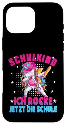 Schulkind 2025 Dabbing Unicorn Ich Rocke Jetzt Die Schule Hülle für iPhone 16 Pro Max Schulkind 2025 Dabbing Unicorn Ich Rocke Jetzt Die Schule Hülle für iPhone 16 Pro Max von Einschulung Mädchen Kita Abschied Erstklässler