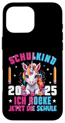 Schulkind 2025 Dabbing Unicorn Ich Rocke Jetzt Die Schule Hülle für iPhone 16 Pro Max Schulkind 2025 Dabbing Unicorn Ich Rocke Jetzt Die Schule Hülle für iPhone 16 Pro Max von Einschulung Mädchen Kita Abschied Erstklässler