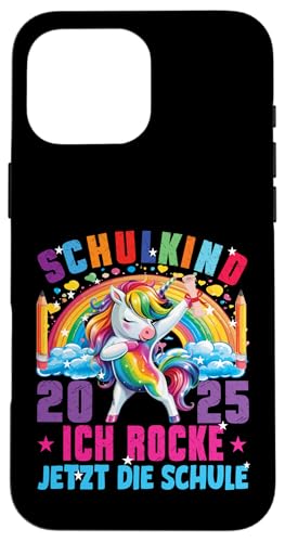 Schulkind 2025 Dabbing Unicorn Ich Rocke Jetzt Die Schule Hülle für iPhone 16 Pro Max Schulkind 2025 Dabbing Unicorn Ich Rocke Jetzt Die Schule Hülle für iPhone 16 Pro Max von Einschulung Mädchen Kita Abschied Erstklässler