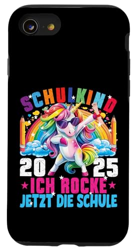 Schulkind 2025 Dabbing Unicorn Ich Rocke Jetzt Die Schule Hülle für iPhone SE (2020) / 7 / 8 von Einschulung Mädchen Kita Abschied Erstklässler
