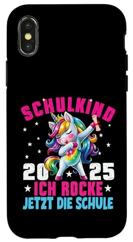 Schulkind 2025 Dabbing Unicorn Ich Rocke Jetzt Die Schule Hülle für iPhone X/XS von Einschulung Mädchen Kita Abschied Erstklässler