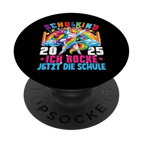 Schulkind 2025 Dabbing Unicorn Ich Rocke Jetzt Die Schule PopSockets Klebender PopGrip Schulkind 2025 Dabbing Unicorn Ich Rocke Jetzt Die Schule PopSockets Klebender PopGrip von Einschulung Mädchen Kita Abschied Erstklässler