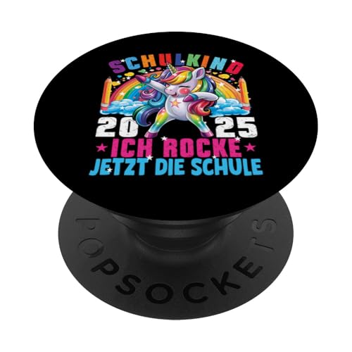 Schulkind 2025 Dabbing Unicorn Ich Rocke Jetzt Die Schule PopSockets Klebender PopGrip Schulkind 2025 Dabbing Unicorn Ich Rocke Jetzt Die Schule PopSockets Klebender PopGrip von Einschulung Mädchen Kita Abschied Erstklässler