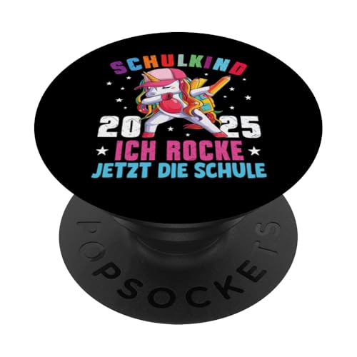 Schulkind 2025 Dabbing Unicorn Ich Rocke Jetzt Die Schule PopSockets Klebender PopGrip Schulkind 2025 Dabbing Unicorn Ich Rocke Jetzt Die Schule PopSockets Klebender PopGrip von Einschulung Mädchen Kita Abschied Erstklässler