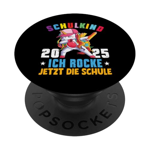 Schulkind 2025 Dabbing Unicorn Ich Rocke Jetzt Die Schule PopSockets Klebender PopGrip Schulkind 2025 Dabbing Unicorn Ich Rocke Jetzt Die Schule PopSockets Klebender PopGrip von Einschulung Mädchen Kita Abschied Erstklässler